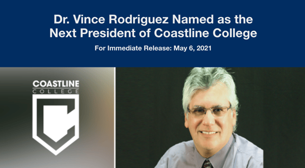 Dr. Vince Rodriguez named as the next president of Coastline College. Picture of Vince Rodriguez is shown.